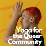 Yoga for the Queer Community